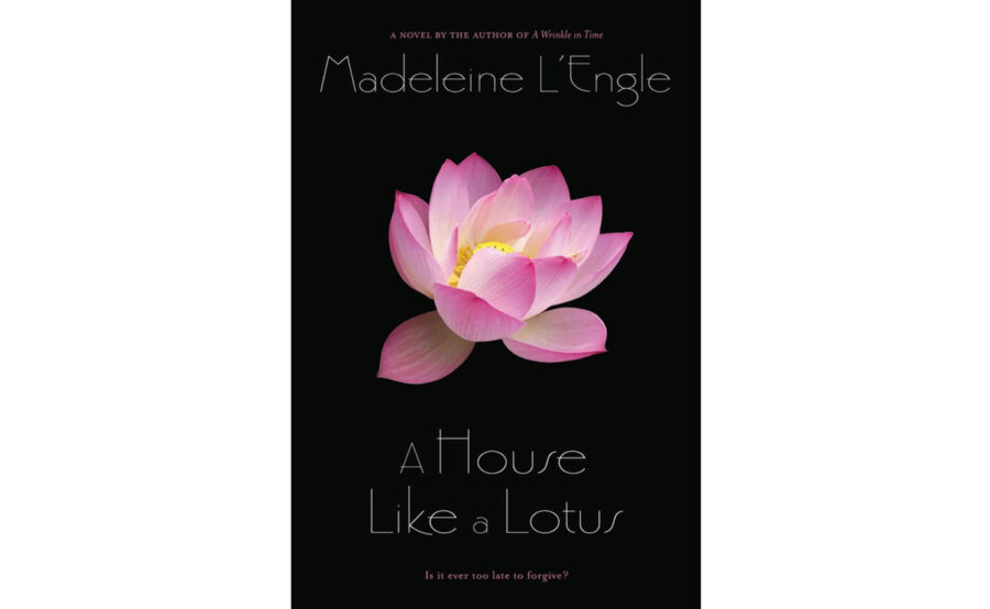 Мадлен Л’Энгл – «A House Like a Lotus»